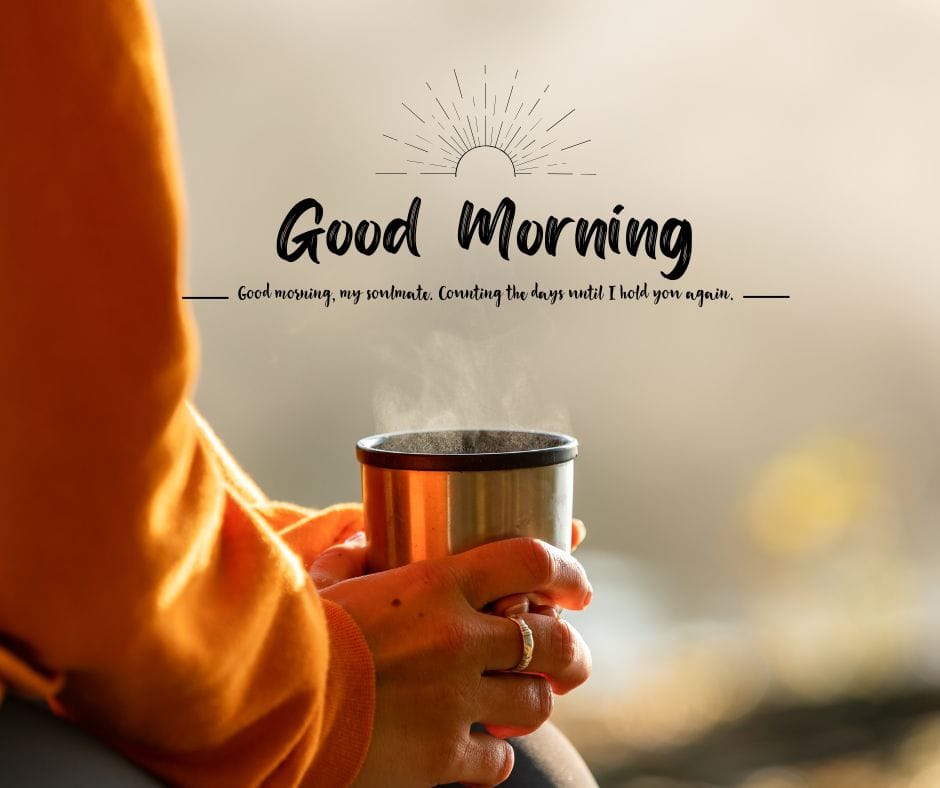 good morning message for wife long distance